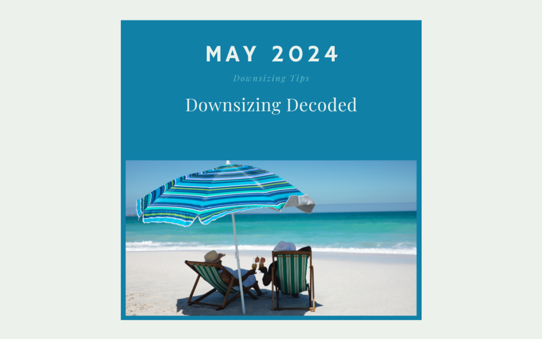 Downsizing Decoded: A Guide for Simplifying Your Life